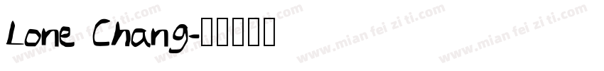 Lone Chang字体转换